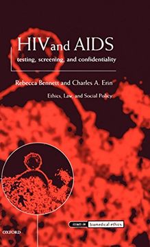 portada Hiv and Aids Testing, Screening, and Confidentiality (Issues in Biomedical Ethics) (en Inglés)