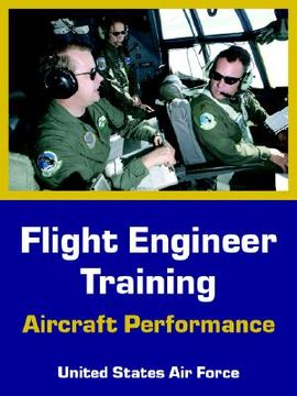 portada flight engineer training: aircraft performance (en Inglés)