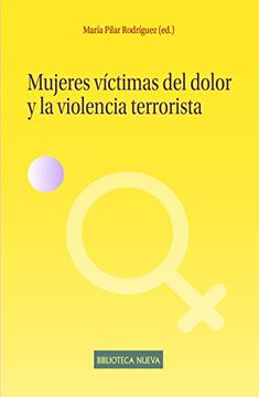 portada Mujeres Victimas Del Dolor Y La Violencia Terrorista