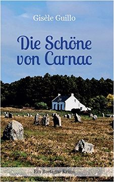 portada Die Schöne von Carnac: Ein Bretagne-Krimi