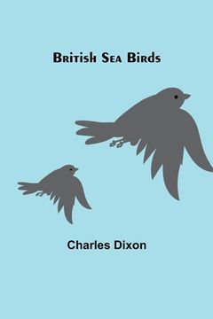 portada British Sea Birds (en Inglés)