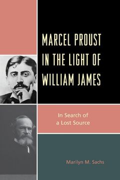 portada Marcel Proust in the Light of William James: In Search of a Lost Source (en Inglés)
