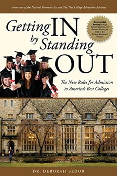 portada Getting IN by Standing OUT: The New Rules for Admission to America's Best Colleges