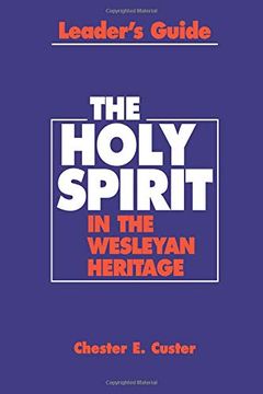 portada Holy Spirit in the Wesleyan Heritage Teacher Rvsd (en Inglés)