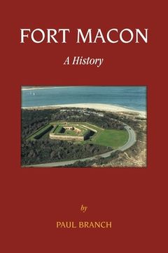 portada Fort Macon: A History (en Inglés)