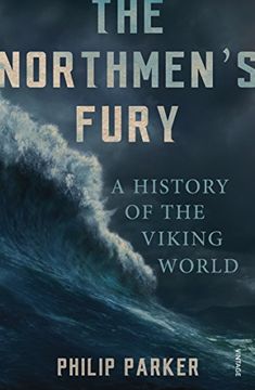 portada The Northmen's Fury: A History of the Viking World