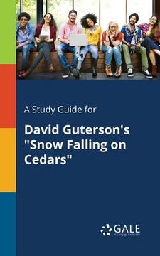 portada A Study Guide for David Guterson's "Snow Falling on Cedars" (in English)