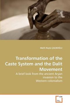 portada transformation of the caste system and the dalit movement (en Inglés)