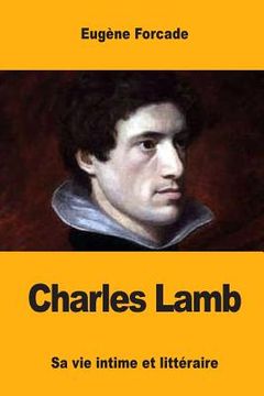 portada Charles Lamb: Sa vie intime et littéraire (in French)