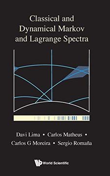 portada Classical and Dynamical Markov and Lagrange Spectra: Dynamical, Fractal and Arithmetic Aspects (en Inglés)