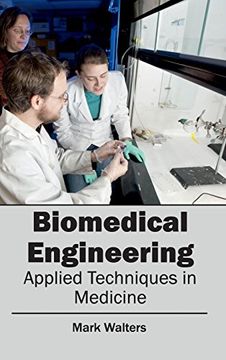 portada Biomedical Engineering - Applied Techniques in Medicine (in English)