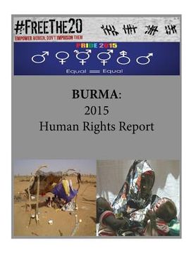 portada Burma: 2015 Human Rights Report (en Inglés)