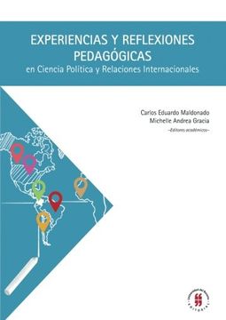 portada Experiencias y refl exiones pedagógicas en Ciencia Política y Relaciones Internacionales