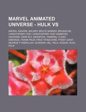 Comprar Marvel Animated Universe - Hulk Vs: Amora, Asgard, Balder ...