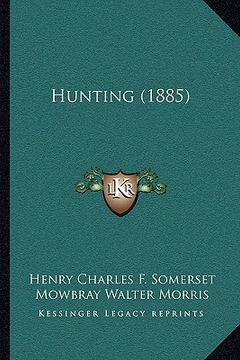 portada hunting (1885) (en Inglés)