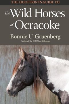 portada The Hoofprints Guide to the Wild Horses of Ocracoke Island, NC (Hoofprints Guides) (Volume 4) (in English)
