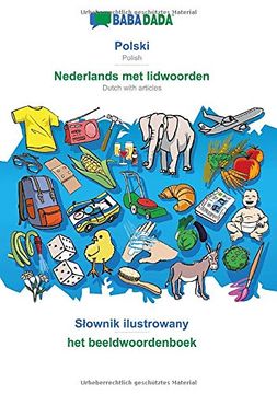 portada Babadada, Polski - Nederlands met Lidwoorden, Słownik Ilustrowany - het Beeldwoordenboek: Polish - Dutch With Articles, Visual Dictionary (in Polaco)