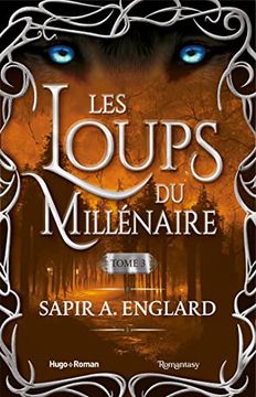 portada Les Loups du Millénaire - Tome 3 (en Francés)