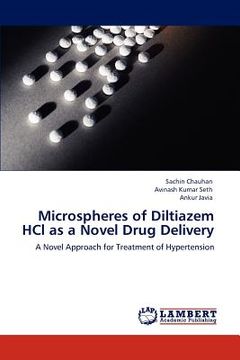 portada microspheres of diltiazem hcl as a novel drug delivery (en Inglés)