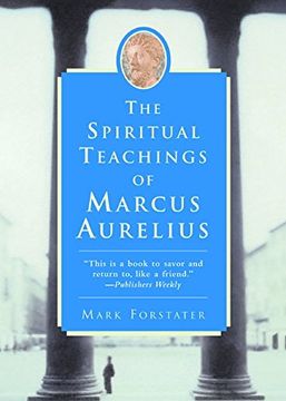 portada The Spiritual Teachings of Marcus Aurelius (en Inglés)