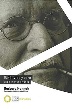 portada Jung: Vida y Obra. Una Memoria Biográfica: 2 (Confesiones) (in Spanish)