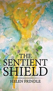 portada The Sentient Shield (in English)