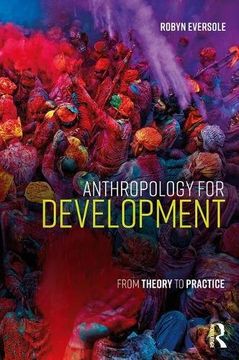 portada Anthropology for Development: From Theory to Practice