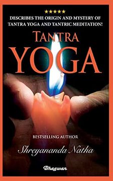 portada Tantra Yoga: By Bestselling Author Shreyananda Natha! 