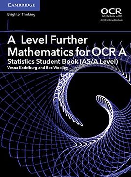 portada A Level Further Mathematics for OCR a Statistics Student Book (As/A Level) (en Inglés)