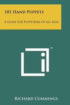 portada 101 hand puppets: a guide for puppeteers of all ages