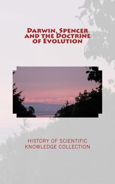 portada Darwin, Spencer and the Doctrine of Evolution (en Inglés)