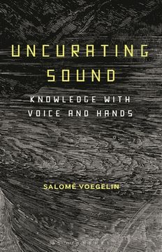 portada Uncurating Sound: Knowledge with Voice and Hands (in English)