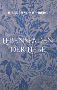 portada Lebensfaden der Liebe (en Alemán)