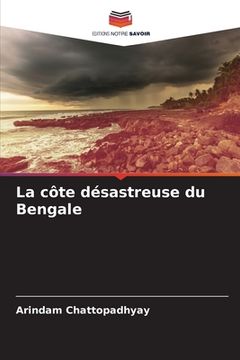 portada La côte désastreuse du Bengale (en Francés)
