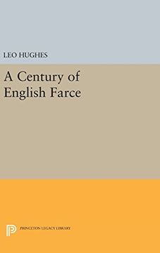 portada A Century of English Farce (Princeton Legacy Library) (en Inglés)