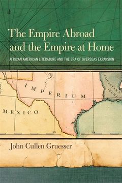 portada the empire abroad and the empire at home (en Inglés)