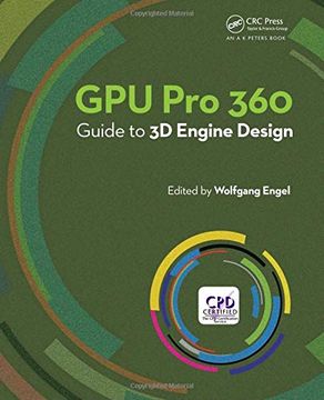 portada Gpu pro 360 Guide to 3d Engine Design (in English)