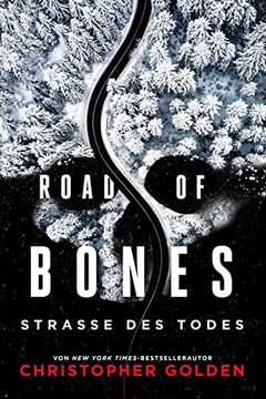 portada Road of Bones Straße des Todes (en Alemán)
