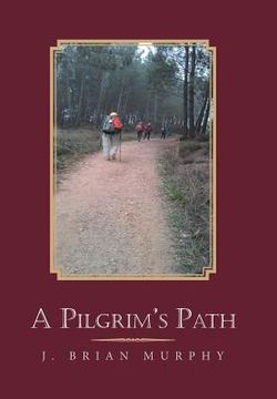 portada A Pilgrim's Path (in English)