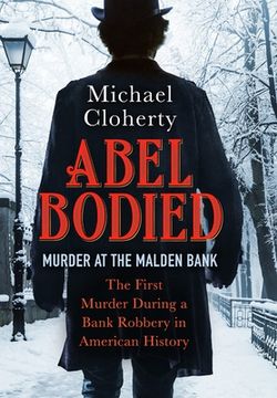 portada Abel Bodied: Murder at the Malden Bank (en Inglés)