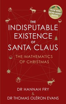portada The Indisputable Existence Of Santa Claus (en Inglés)