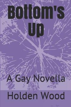 portada Bottom's Up: A Gay Novella (en Inglés)