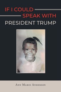 portada If I Could Speak With President Trump