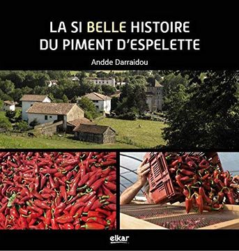 portada La si Jolie Histoire du Piment D'espelette (Paroles Berria) (en Francés)