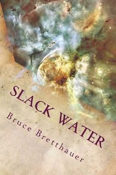 portada Slack Water: The Sickness From Without (en Inglés)