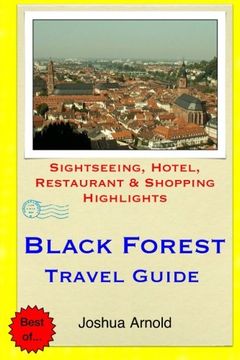 portada Black Forest Travel Guide: Sightseeing, Hotel, Restaurant & Shopping Highlights