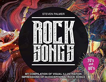 portada Rock Songs: My Compilation of Visual Illustration Impressions of 24 Exceptional Rock Songs (en Inglés)