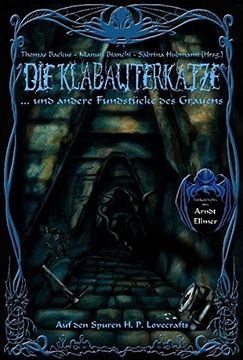 portada Die Klabauterkatze und Andere Fundstücke des Grauens: Auf den Spuren H. P. Lovecrafts 02 (in German)