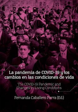portada LA PANDEMIA DE COVID-19 Y LOS CAMBIOS EN LAS CONDICIONES DE VIDA (in Spanish)