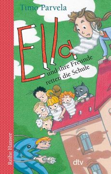 portada Ella und Ihre Freunde Retten die Schule (en Alemán)